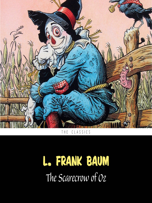 Title details for The Scarecrow of Oz [The Wizard of Oz series #9] by L. Frank Baum - Available